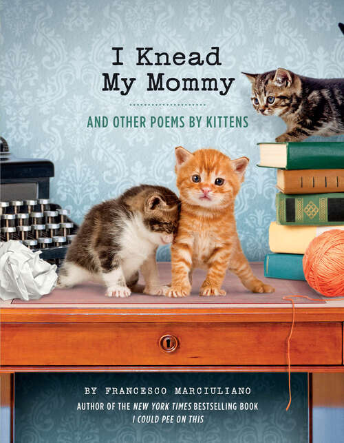 Book cover of I Knead My Mommy