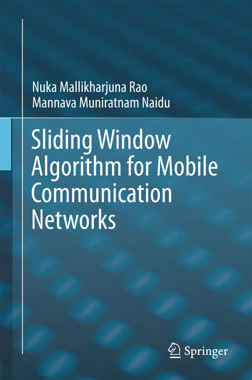 Book cover of Sliding Window Algorithm for Mobile Communication Networks