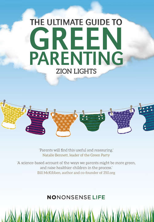 Book cover of The Ultimate Guide to Green Parenting