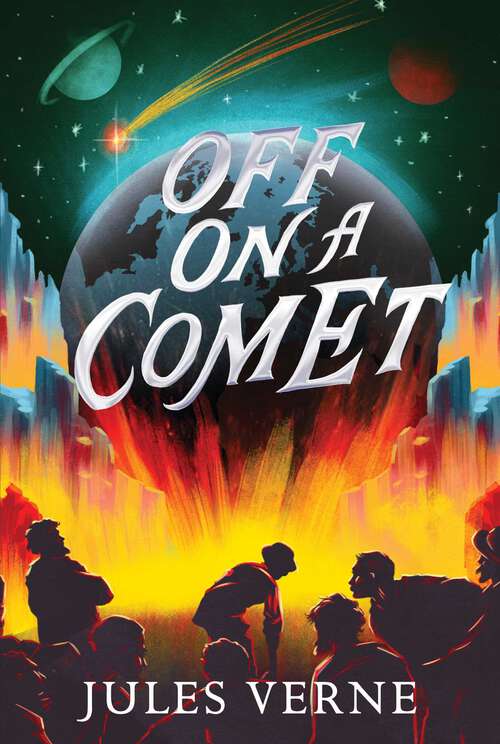 Book cover of Off on a Comet (The Jules Verne Collection)