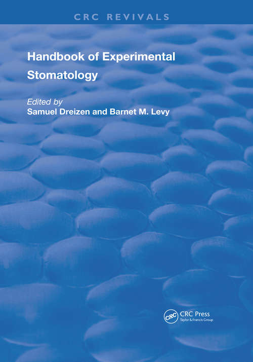 Handbook of Experimental Stomatology (Routledge Revivals)