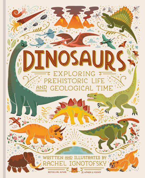 Book cover of Dinosaurs: Exploring Prehistoric Life and Geological Time