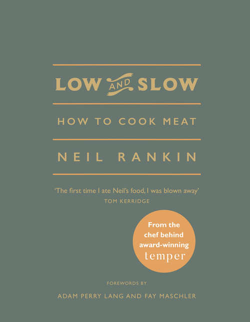 Book cover of Low and Slow: How to Cook Meat