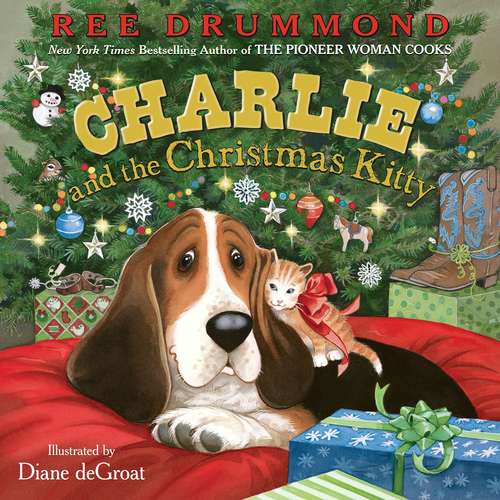 Book cover of Charlie and the Christmas Kitty (Charlie the Ranch Dog)