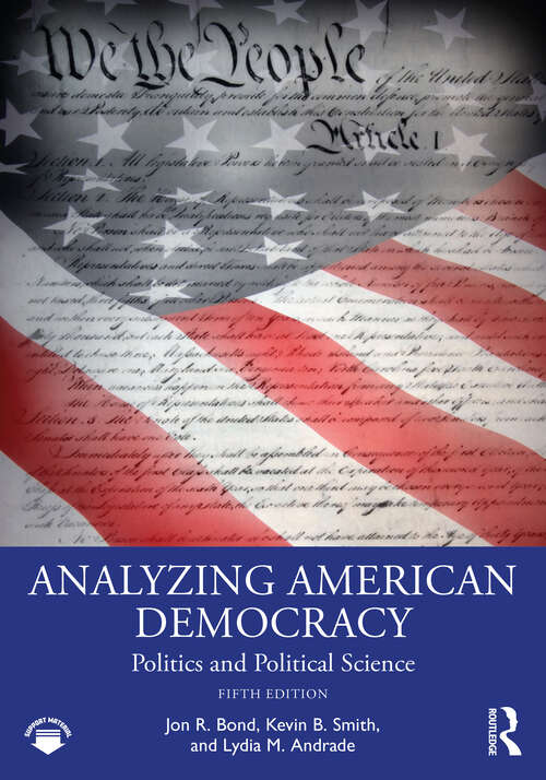 Book cover of Analyzing American Democracy: Politics and Political Science (3)