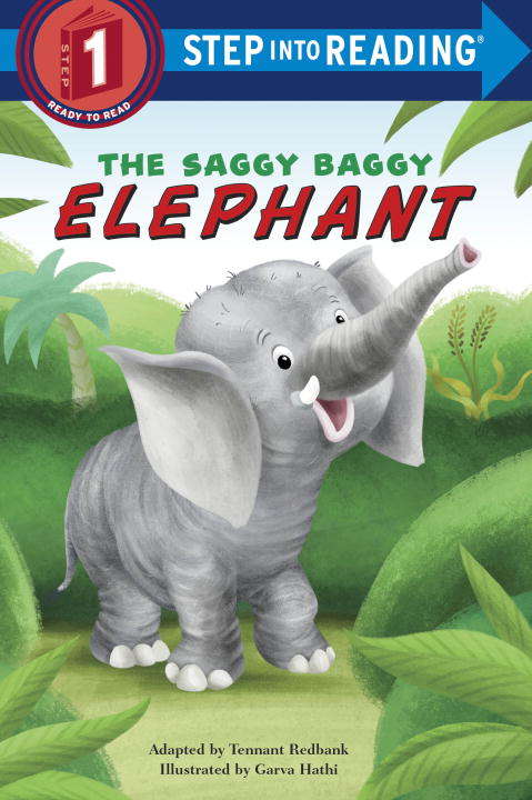 Book cover of The Saggy Baggy Elephant (Step into Reading)