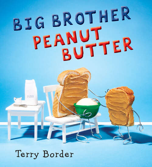 Book cover of Big Brother Peanut Butter