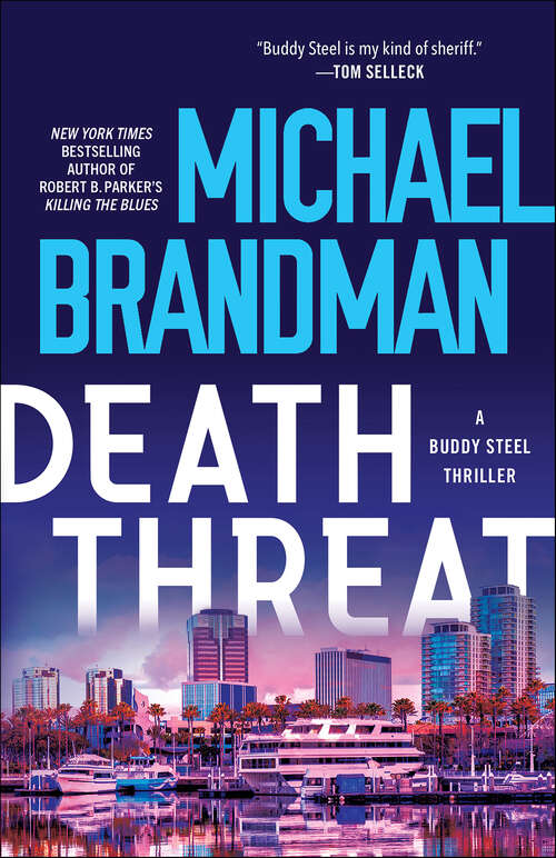 Book cover of Death Threat (Buddy Steel Thrillers #5)