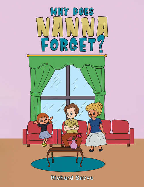 Book cover of Why Does Nanna Forget?