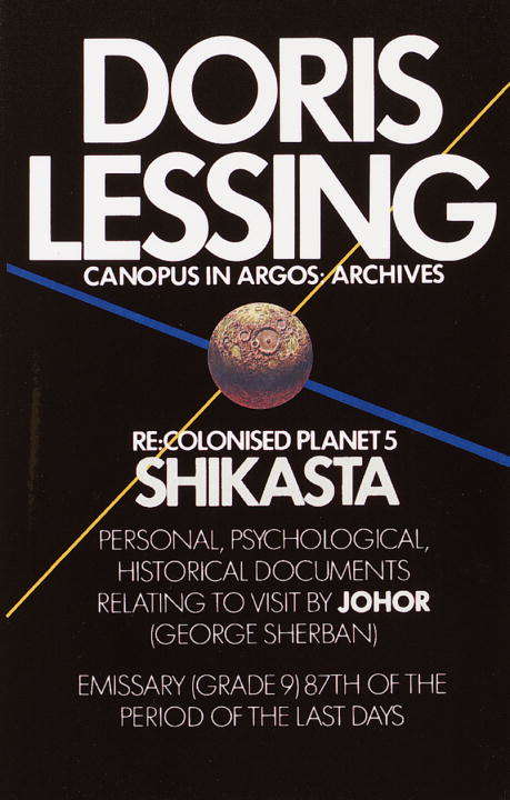 Book cover of Shikasta: Re, Colonised Planet 5