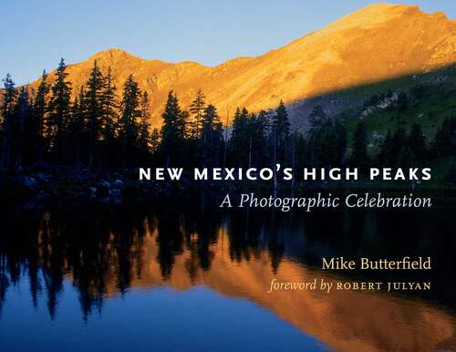 Book cover of New Mexico's High Peaks: A Photographic Celebration