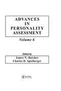 Advances in Personality Assessment: Volume 6 (Advances in Personality Assessment Series #Vol. 10)