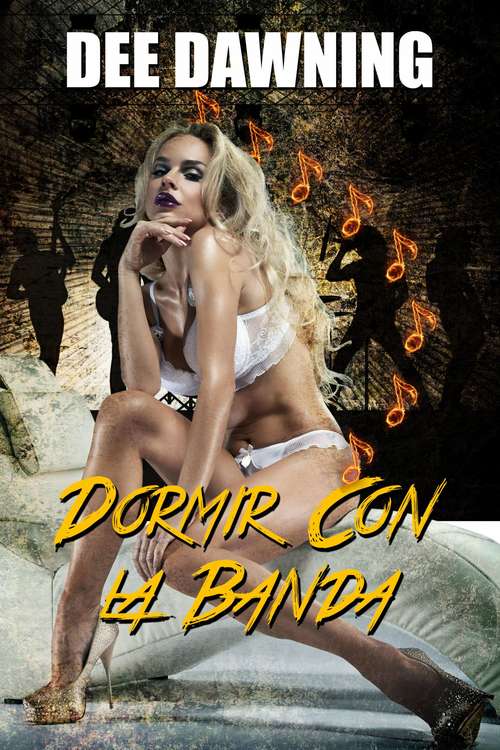 Book cover of Dormir Con La Banda