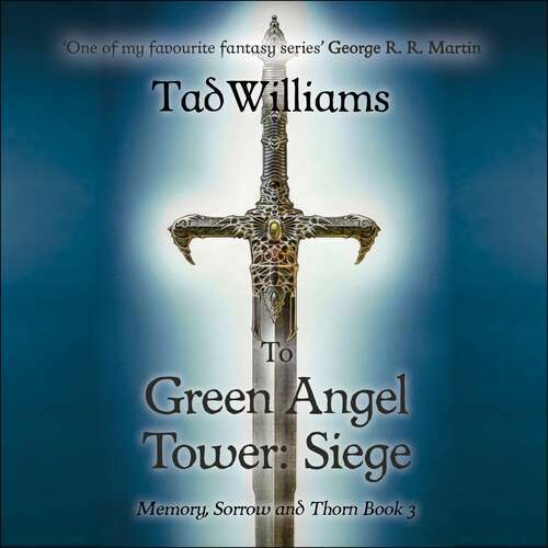 Book cover of To Green Angel Tower: Memory, Sorrow & Thorn Book 3 (Memory, Sorrow & Thorn #3)