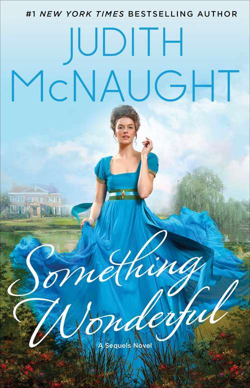 Something Wonderful (The Sequels series #2)
