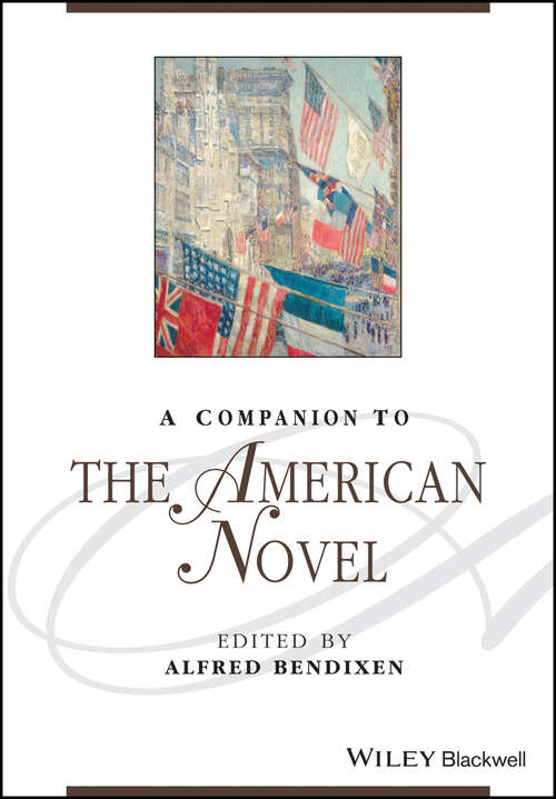 Book cover of A Companion to the American Novel (Blackwell Companions to Literature and Culture #182)