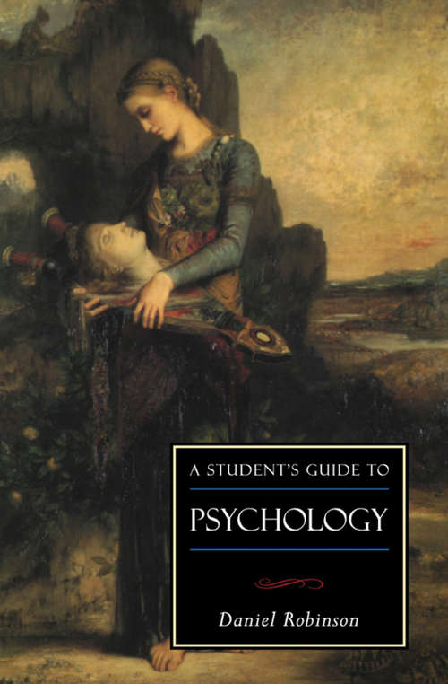 A Student's Guide to Psychology (ISI Guides to the Major Disciplines)