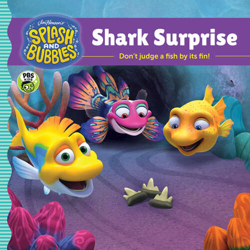 Book cover of Splash and Bubbles: Shark Surprise (Splash and Bubbles)