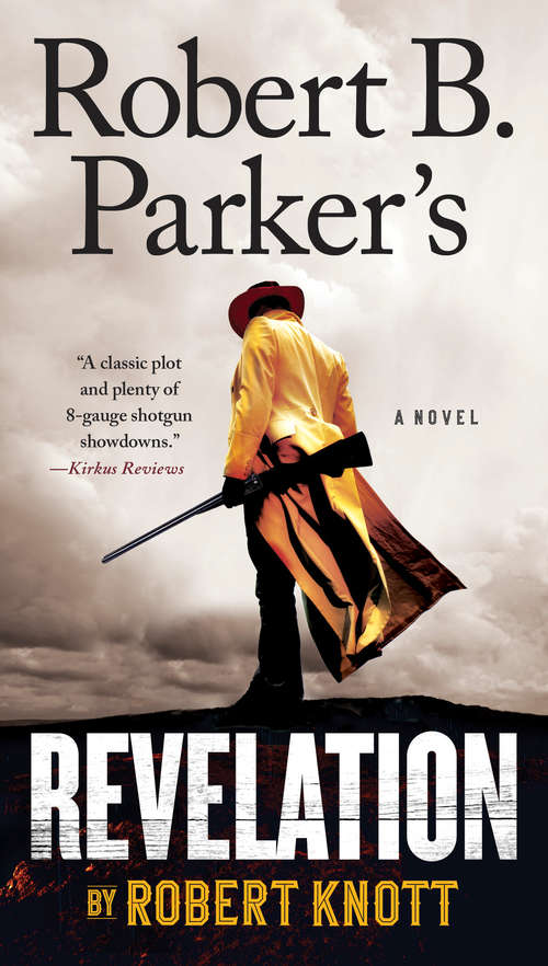 Book cover of Robert B. Parker's Revelation (A Cole and Hitch Novel #9)