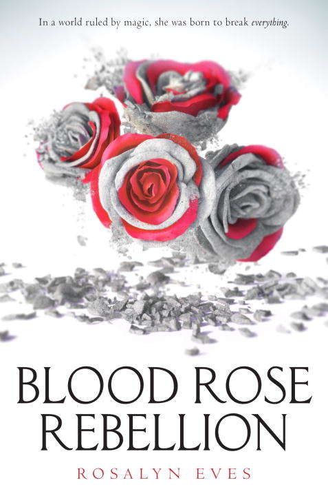 Book cover of Blood Rose Rebellion