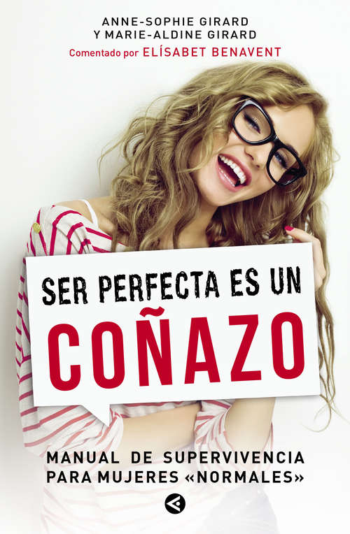 Book cover of Ser perfecta es un coñazo