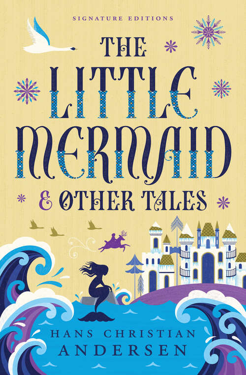 Book cover of The Little Mermaid & Other Tales (Children's Signature Editions)