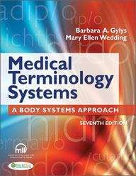 Medical Terminology Systems 7th Edition