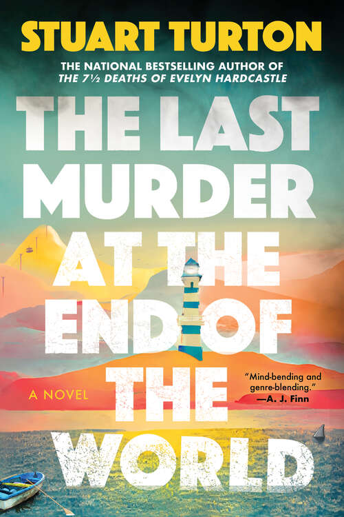 Book cover of The Last Murder at the End of the World: A Novel