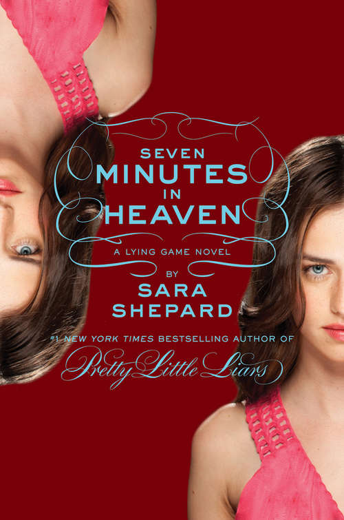 The Lying Game #6: Seven Minutes in Heaven