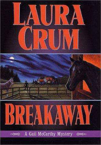 Book cover of Breakaway (Gail McCarthy Mystery #6)