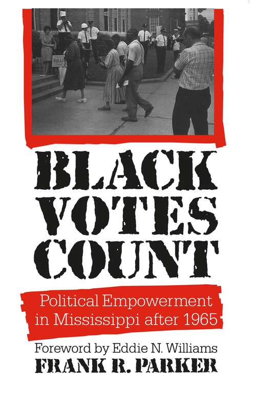 Book cover of Black Votes Count