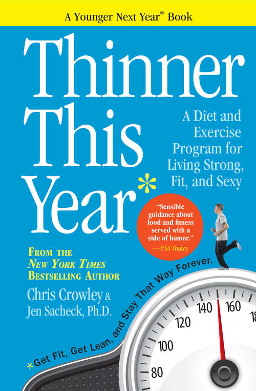 Thinner This Year: A Younger Next Year Book (Younger Next Year)