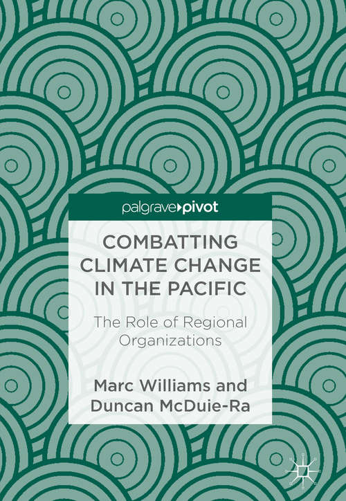 Combatting Climate Change in the Pacific: The Role of Regional Organizations