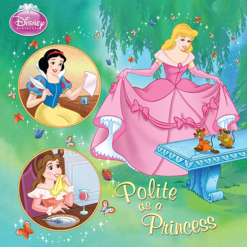 Book cover of Polite as a Princess (Disney Princess)