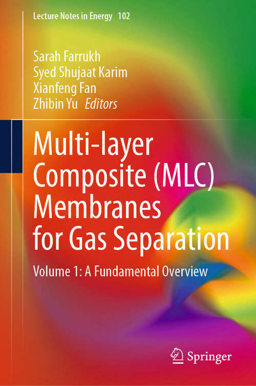 Book cover of Multi-Layer Composite: Volume 1: A Fundamental Overview (Lecture Notes in Energy #102)
