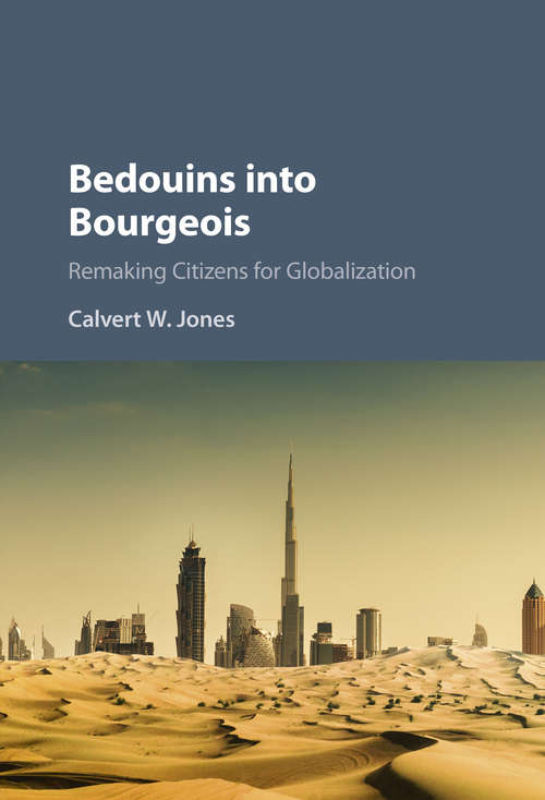 Book cover of Bedouins into Bourgeois