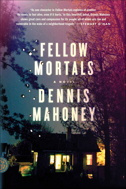 Book cover of Fellow Mortals: A Novel
