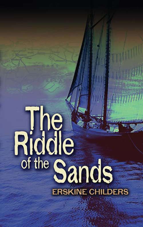 Book cover of The Riddle of the Sands
