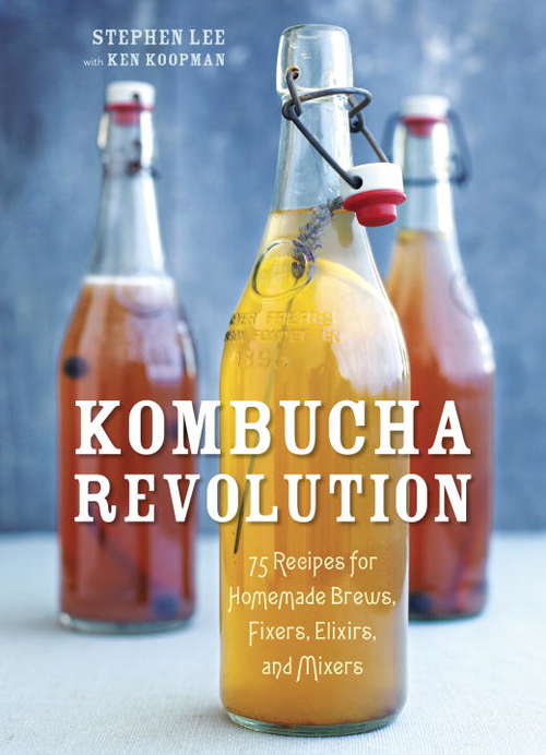 Book cover of Kombucha Revolution