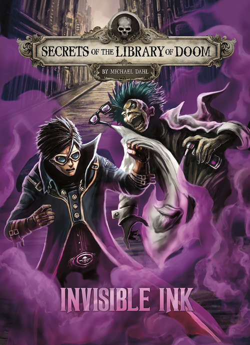 Book cover of Invisible Ink (Secrets of the Library of Doom)