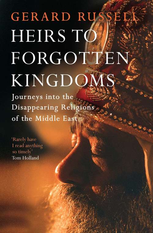 Book cover of Heirs to Forgotten Kingdoms