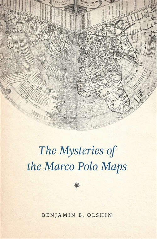 Book cover of The Mysteries of the Marco Polo Maps