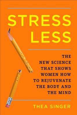 Book cover of Stress Less