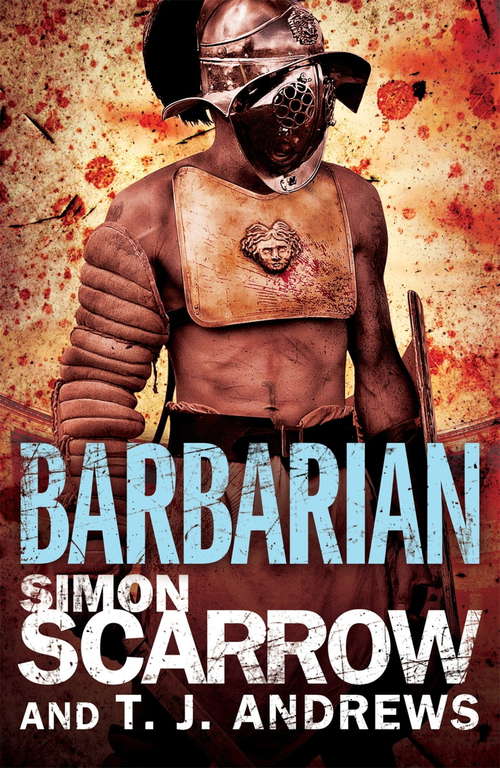 Cover image of Arena: Barbarian (Part One of the Roman Arena Series)
