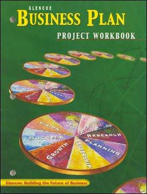 Book cover of Glencoe Business Plan Project Workbook