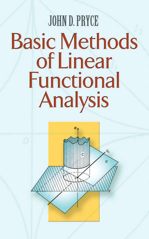 Book cover of Basic Methods of Linear Functional Analysis (Dover Books on Mathematics)