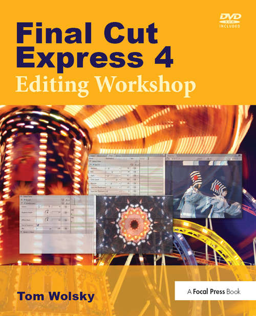 Book cover of Final Cut Express 4 Editing Workshop