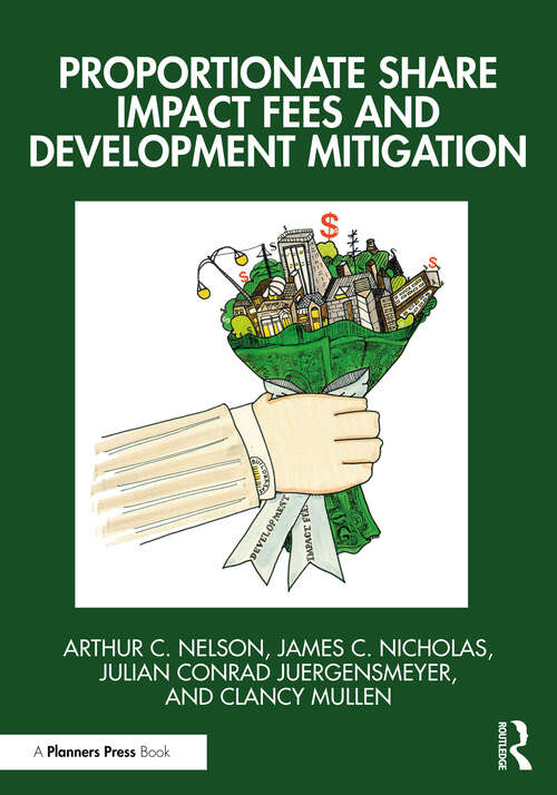 Book cover of Proportionate Share Impact Fees and Development Mitigation