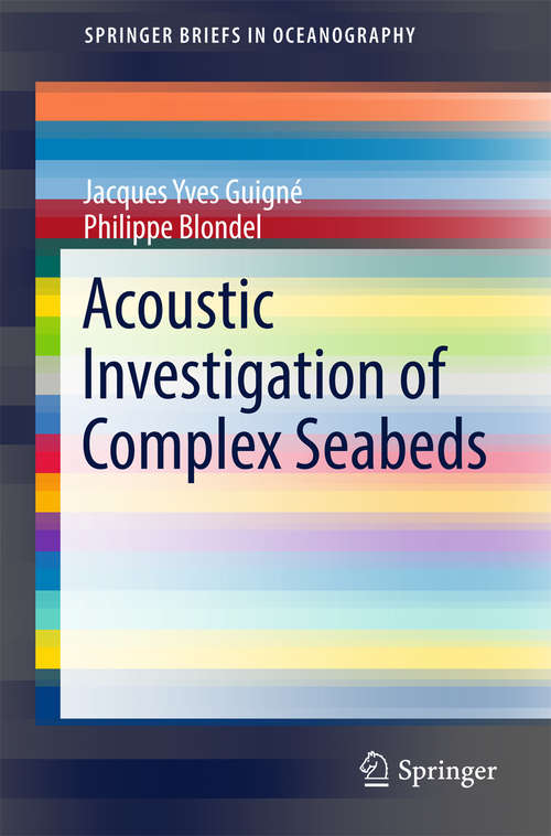 Book cover of Acoustic Investigation of Complex Seabeds