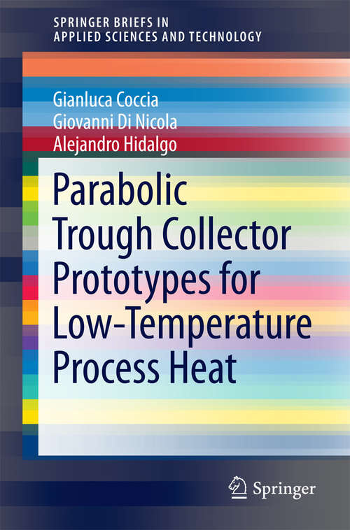 Book cover of Parabolic Trough Collector Prototypes for Low-Temperature Process Heat
